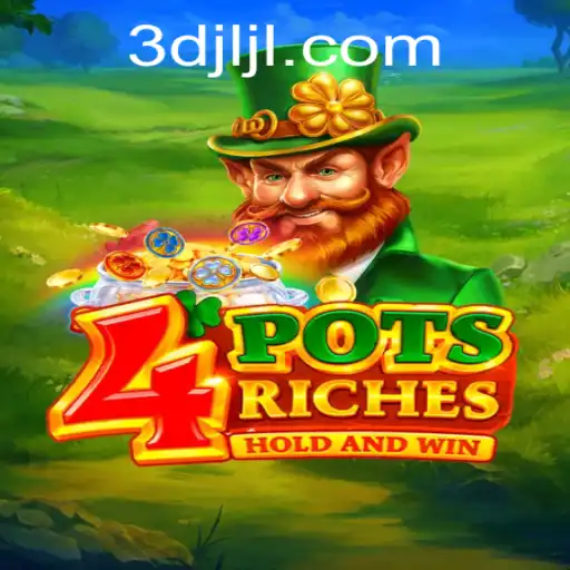 Exploring the Exciting World of 4potsriches: A Game by 3DJILI.COM