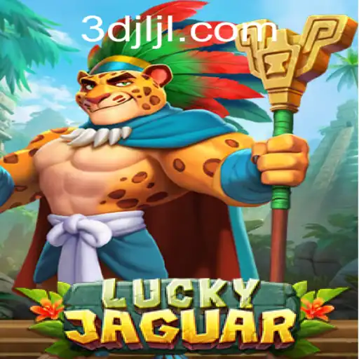 Unraveling the Excitement: A Deep Dive into LuckyJaguar at 3DJILI.COM