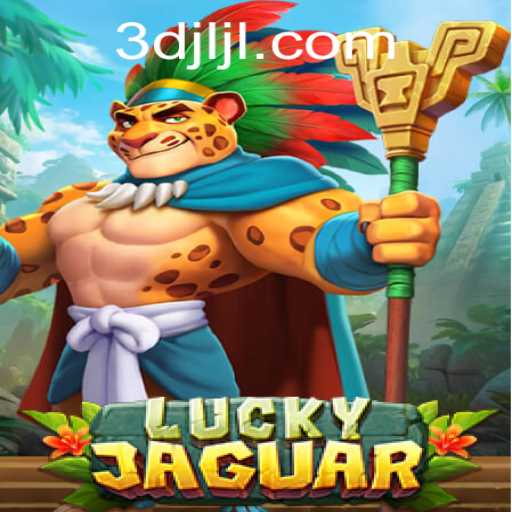 Unraveling the Excitement: A Deep Dive into LuckyJaguar at 3DJILI.COM