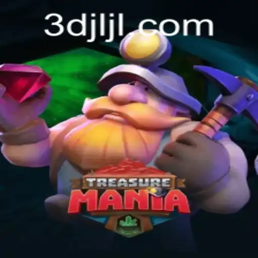 Exploring TreasureMania: Unraveling the Excitement of 3DJILI.COM's Latest Adventure